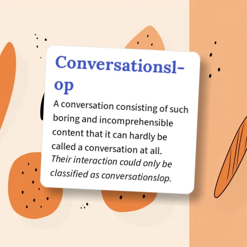 Incomprehensible Example Urban Dictionary: Conversationslop