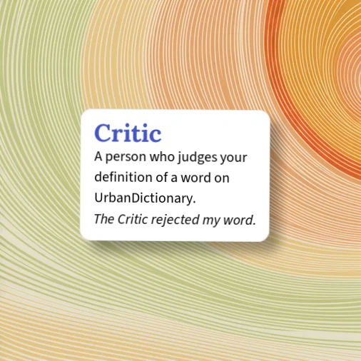 Critic Def Urban Dictionary: Critic