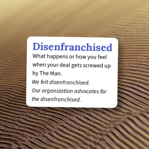 Disenfranchise Example Urban Dictionary: Disenfranchised