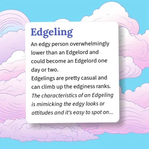 Edgin Definition Urban Dictionary: Edgeling