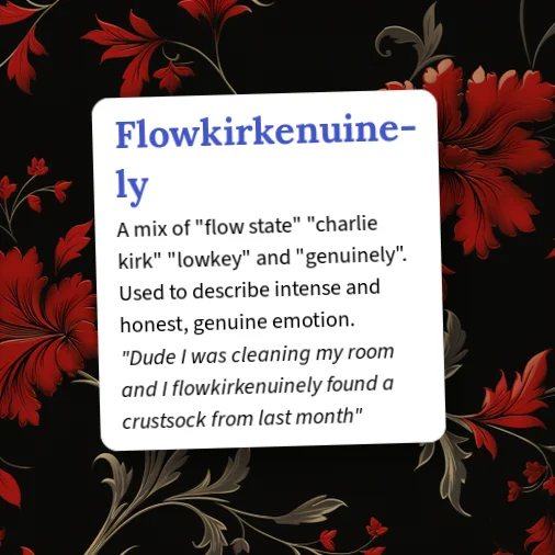 Genuine Example Urban Dictionary: Flowkirkenuinely