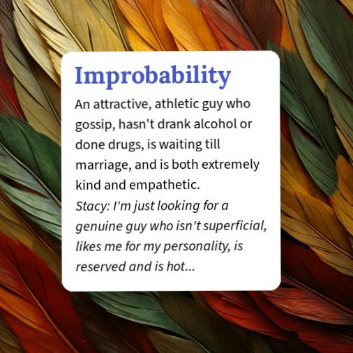 Improbability Meaning Urban Dictionary: Improbability