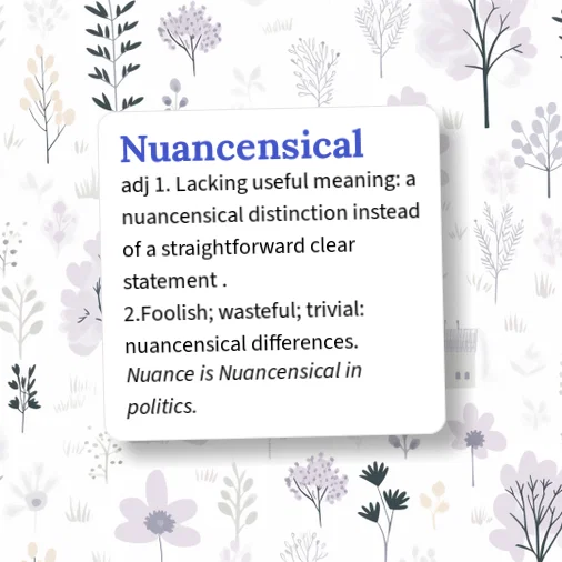 Lacking Useful Urban Dictionary: Nuancensical