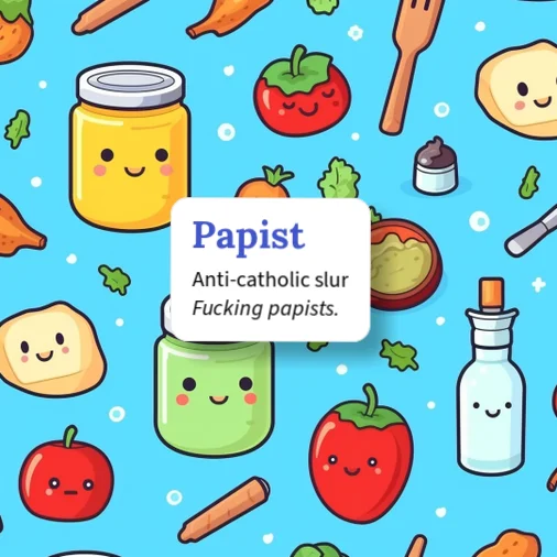 Papists Example Urban Dictionary: Papist