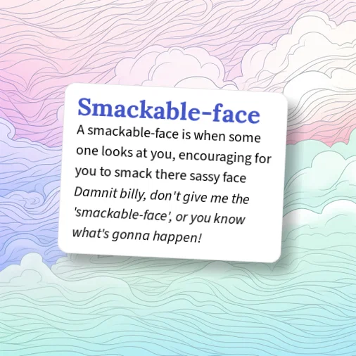 Smackable Urban Dictionary: Smackable-face