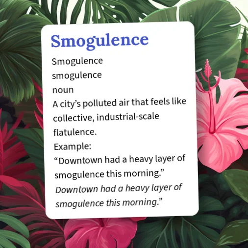 Slopulence Urban Dictionary: Smogulence