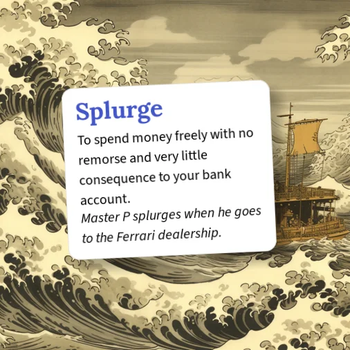 Splur Urban Dictionary: Splurge