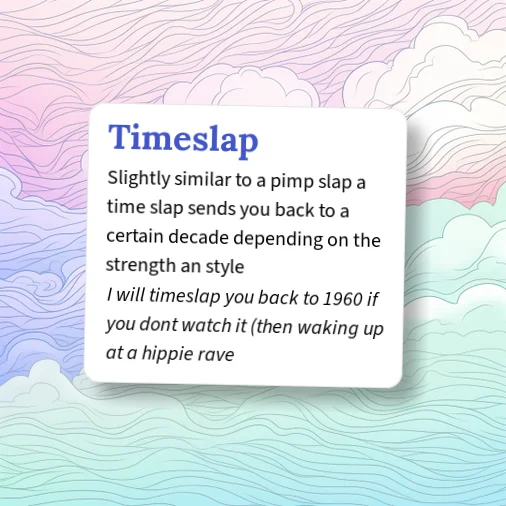 Timeslap Urban Dictionary: Timeslap