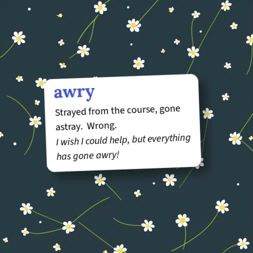 Going Awry Urban Dictionary: awry