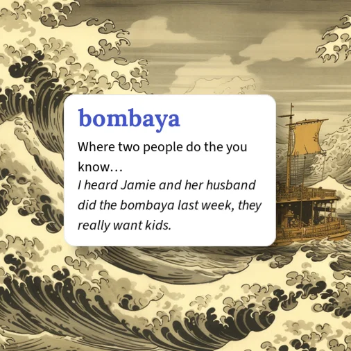 Bombeya Urban Dictionary: bombaya