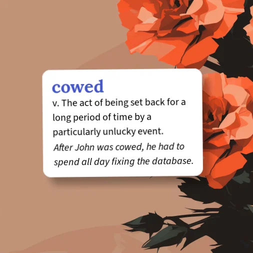 Cowered Examples Urban Dictionary: cowed
