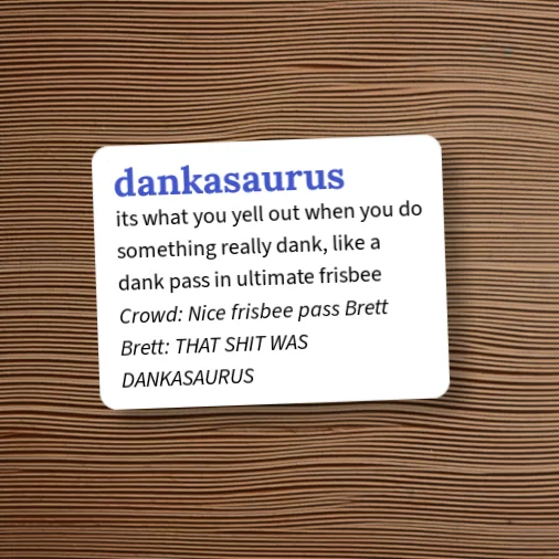 Donkasaurus Urban Dictionary: dankasaurus
