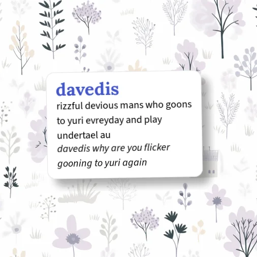 Devious Example Urban Dictionary: davedis