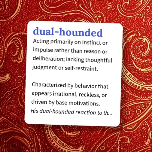 Honided Urban Dictionary: dual-hounded