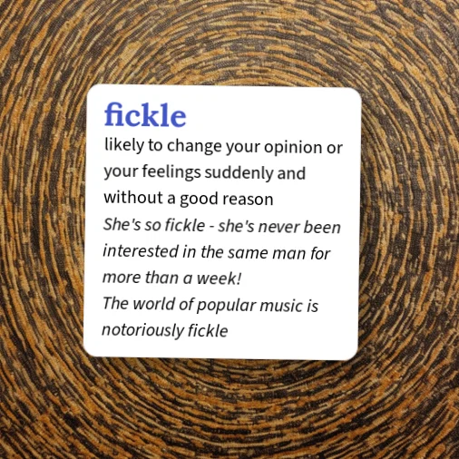 Fickle Design Urban Dictionary: fickle