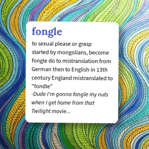 Fongler Urban Dictionary: fongle