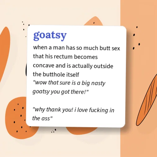 Goatsy Original Urban Dictionary: goatsy
