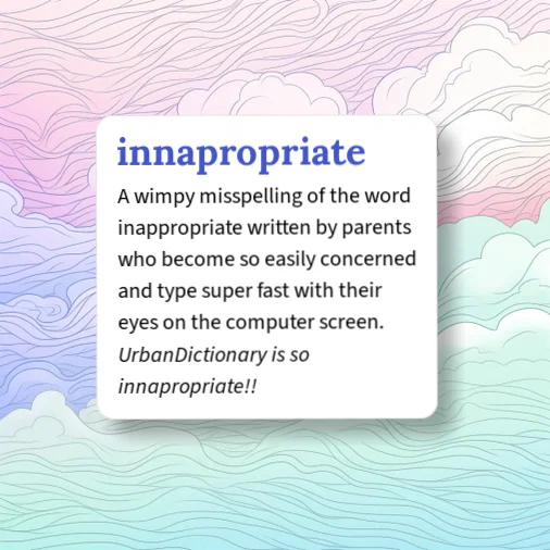 Inopportune Definitions Urban Dictionary: innapropriate