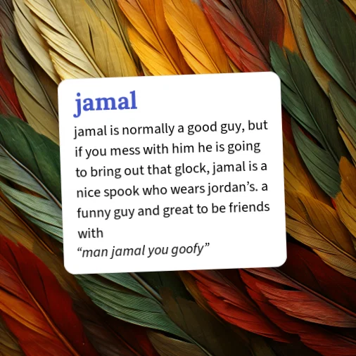 Jamaled Urban Dictionary: jamal