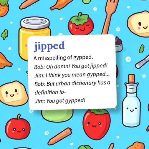 Japped Urban Dictionary: jipped