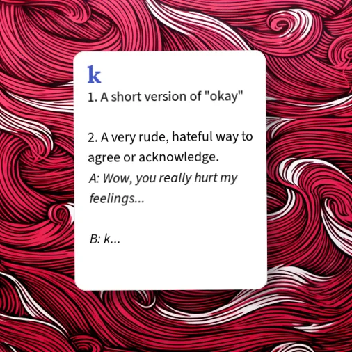 Kmeaning Urban Dictionary: k