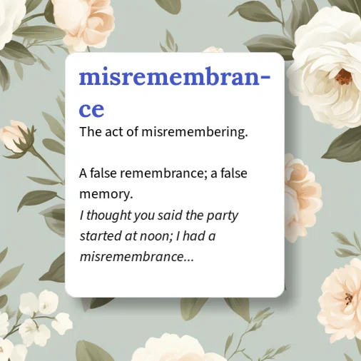Disremember Urban Dictionary: Disremembrance