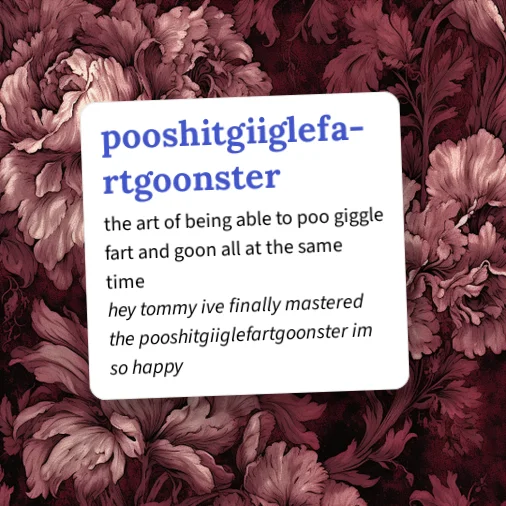 Urban Dictionary Pooshitgiiglefartgoonster urban-dictionary-pooshitgiiglefartgoonster