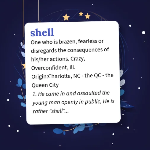 Shell Nicknames Urban Dictionary: shell