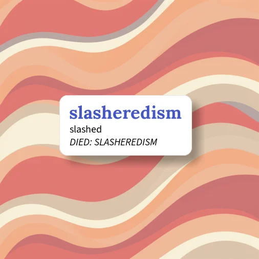 Urban Dictionary: slasheredism