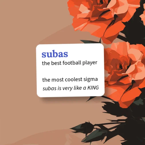 Suba's Urban Dictionary: Subas