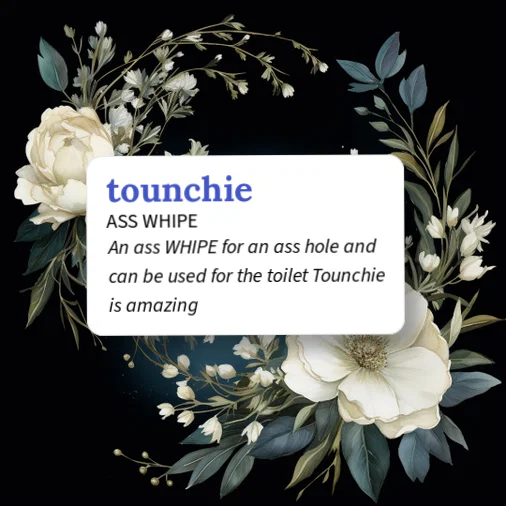 Stoonchie Urban Dictionary: tounchie